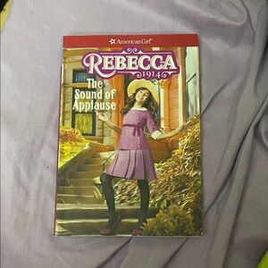 American Girl Rebecca 1914 Book 1 The Sound Of Applause